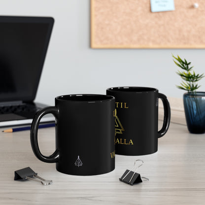 Until Valhalla Black Mug